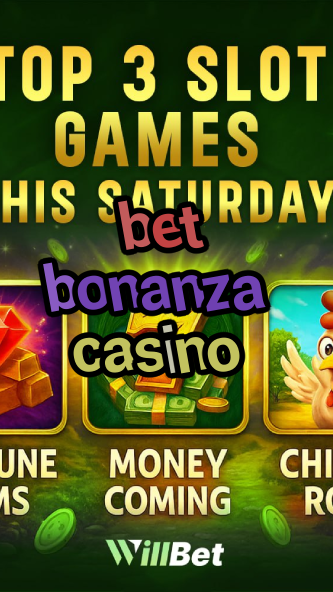 bet bonanza casino-igamblingorder.com